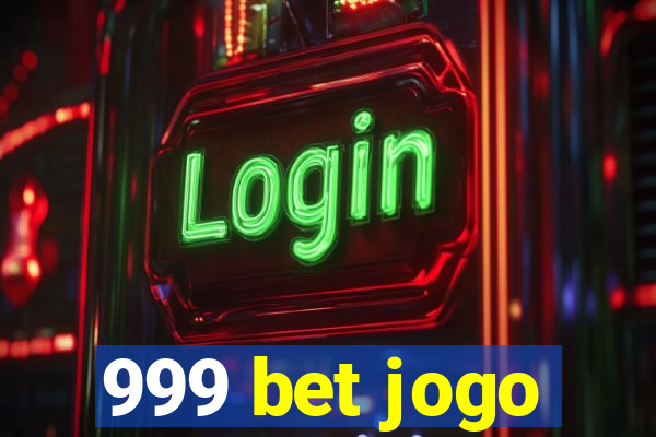 999 bet jogo